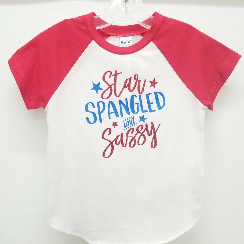Star Spangled And Sassy, 4th of July Raglan Shirt, Size: 4T