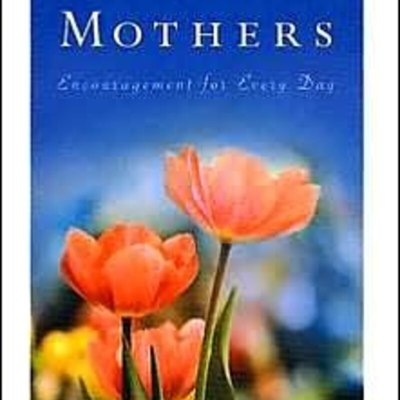 Daily Wisdom For Mothers