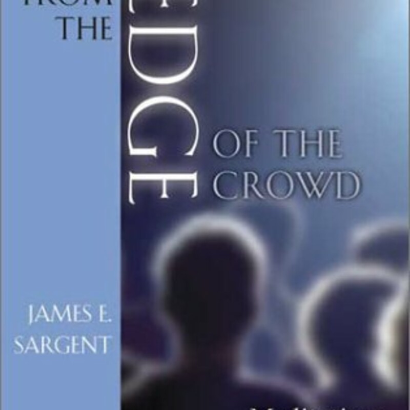 Paperback James E. Sargent

A daily devotional book for Lent, From the Edge of the Crowd offers a fresh, imaginative approach to Bible study. Each day readers study the Gospel of Luke and a might-have-been letter written by Eli, a fictional man standing on the edge of the crowd observing Jesus. Readers will see the transformation of Eli, who moves from skeptic to disciple. Readers will see anew the life-shaping and faithshaping events in the Gospel of Luke in new and profound ways. Each devotion ends with Suggestions for Biblical Reflection and Suggestions for a Contemporary Setting. These exercises will stimulate readers to ponder implications of the scripture for biblical time as well as for our own time. Sargent also concludes each letter with questions for spiritual journaling.