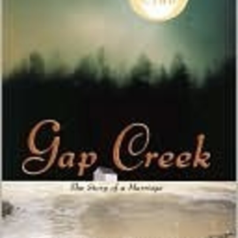 Hardcover

Gap Creek
by Robert Morgan

There is a most unusual woman living in Gap Creek. Julie Harmon works hard, hard as a man, they say, so hard that at times she's not sure she can stop. People depend on her to slaughter the hogs and nurse the dying. People are weak, and there is so much to do. She is just a teenager when her little brother dies in her arms. That same year she marries and moves down into the valley where floods and fire and visions visit themselves on her, and con men and drunks and lawyers come calling. Julie and her husband discover that the modern world is complex and that it grinds ever on without pause or concern for their hard work. To survive, they must find out whether love can keep chaos and madness at bay.

Robert Morgan's latest novel, Gap Creek, returns his readers to the vivid world of the Appalachian high country. Julie and Hank's new life in the valley of Gap Creek in the last years of the nineteenth century is more complicated than the couple ever imagined. Sometimes it's hard to tell what to fear most-the fires and floods or the flesh-and-blood grifters, drunks, and busybodies who insinuate themselves into their new lives. Their struggles with nature, with work, with the changing century, and with their disappointments and triumphs make this a riveting follow-up to Morgan's acclaimed novel, The Truest Pleasure.