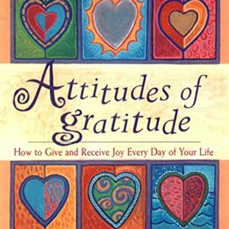 Attitudes Of Gratitude