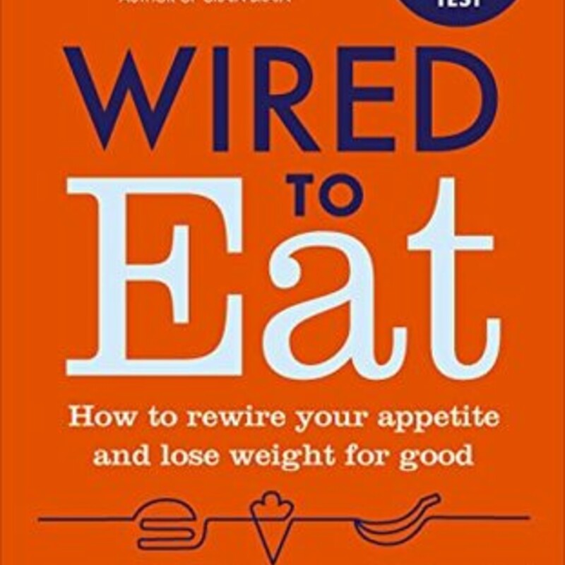 Wired To Eat