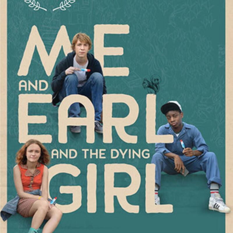 Me And Earl And The Dying