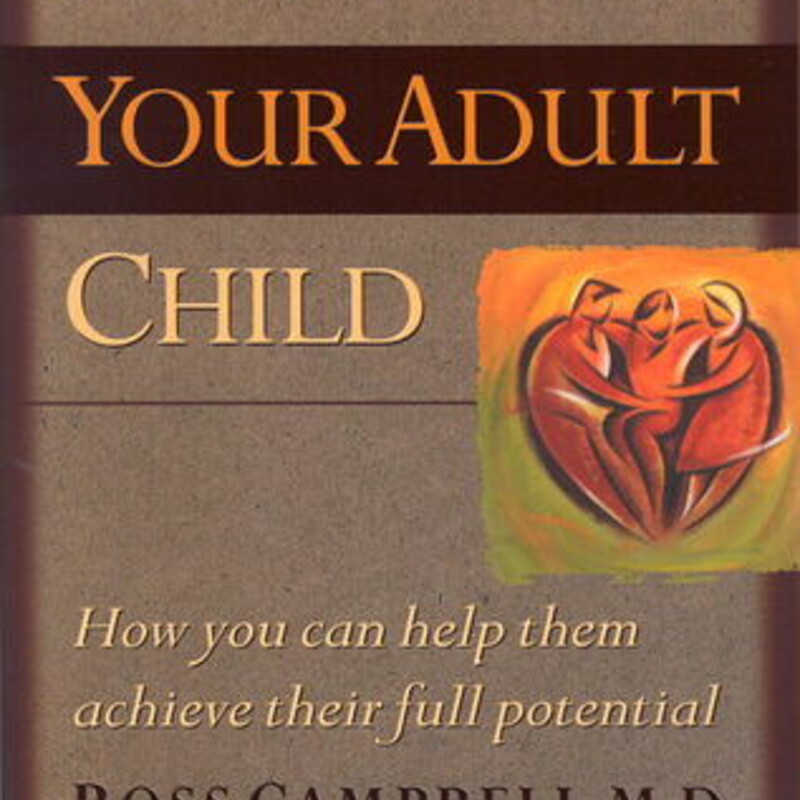 Parenting Your Adult Chil