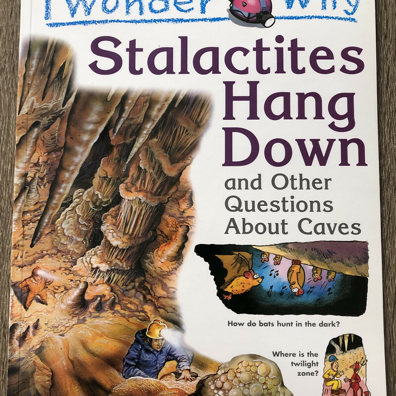 Stalactites Hang Down, Multi, Size: Paperback