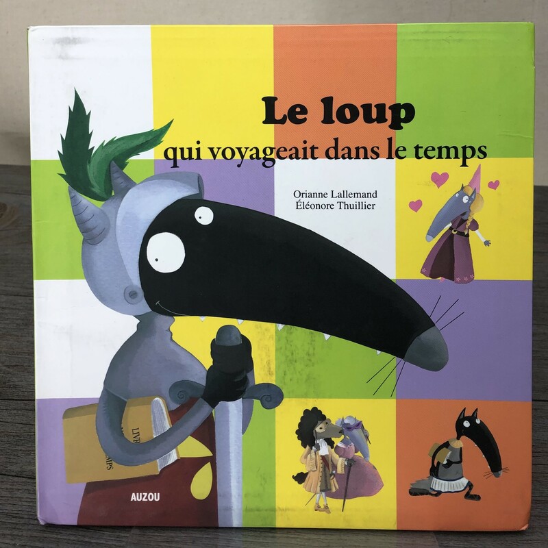 Le Loup Qui Voyageait Dan, Multi, Size: Paperback