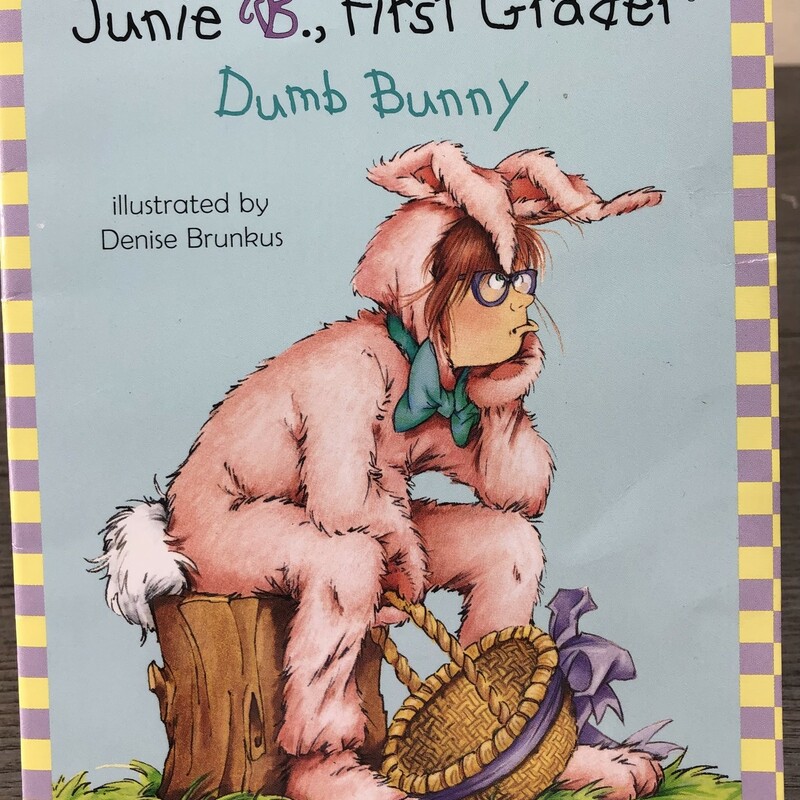 Junie B First Grader Dumb