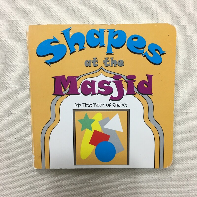 Shapes At The Masjid, Multi, Size: Hardcover
