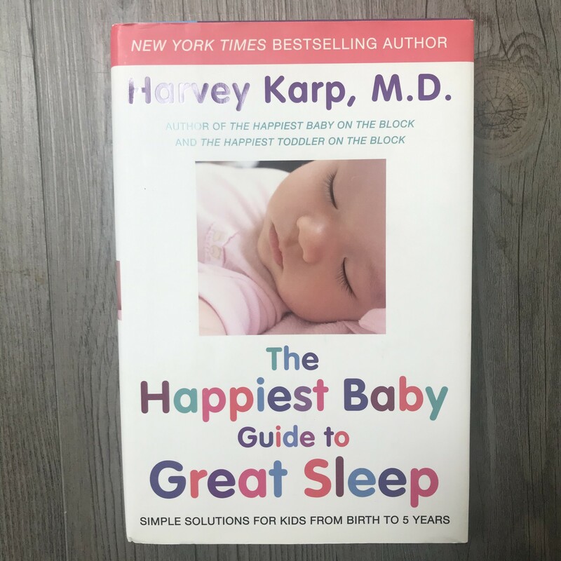 The Happiest Baby Guide