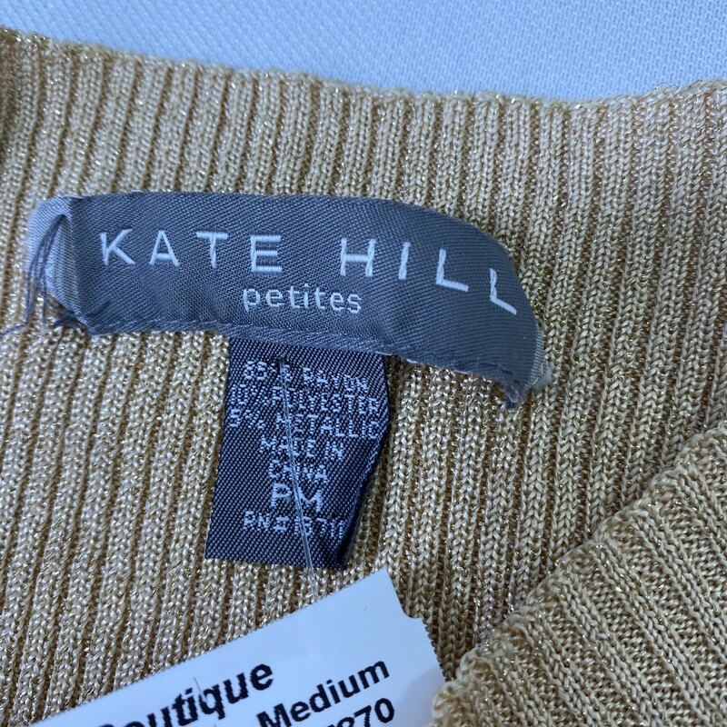 Kate Hill Sparkly Sweater, Gold, Size: Medium Petite Size Sweater Tank top 85% Rayon 10% Polyester 5% Metallic