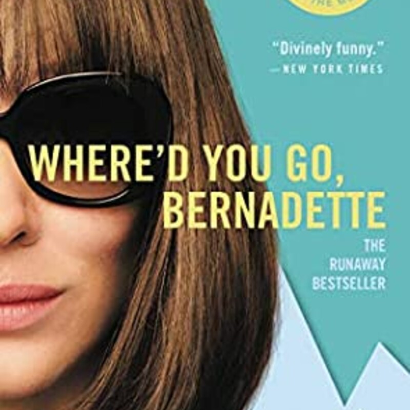 Whered You Go Bernadette Bound For Books