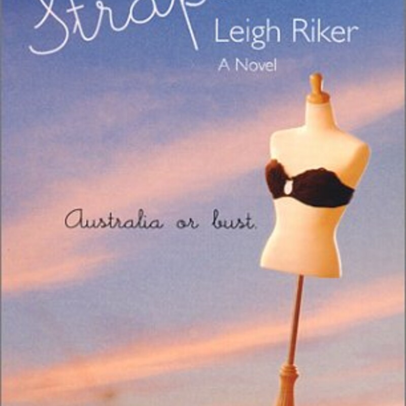 Paperback - Fair

Strapless
by Leigh Riker (Goodreads Author)

When the opportunity of a lifetime leads her to Australia, Darcie Baxter, determined to find the perfect man, an office with a door, and a wonderful apartment before she is thirty, embarks on an affair with Aussie sheep rancher Dylan Rafferty--a turbulent relationship that teaches Darcie some valuab
