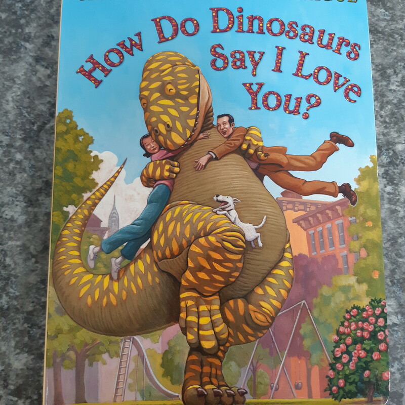 How Do Dinos Say I Love Y, Brdbk, Size: Book