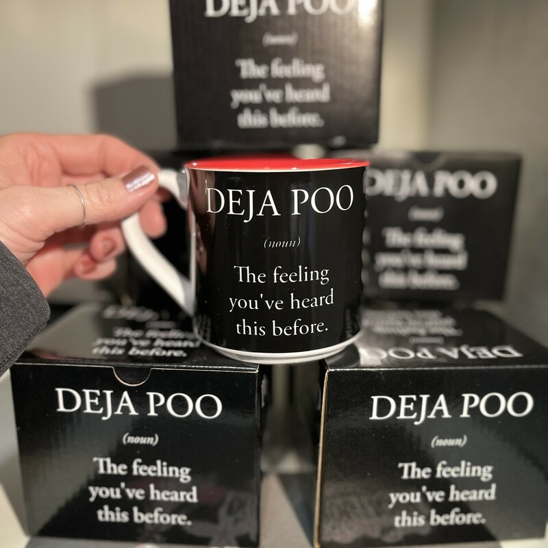 The Feeling You've Heard This Before Mug. So fun! Packaged in box for easy gifting!