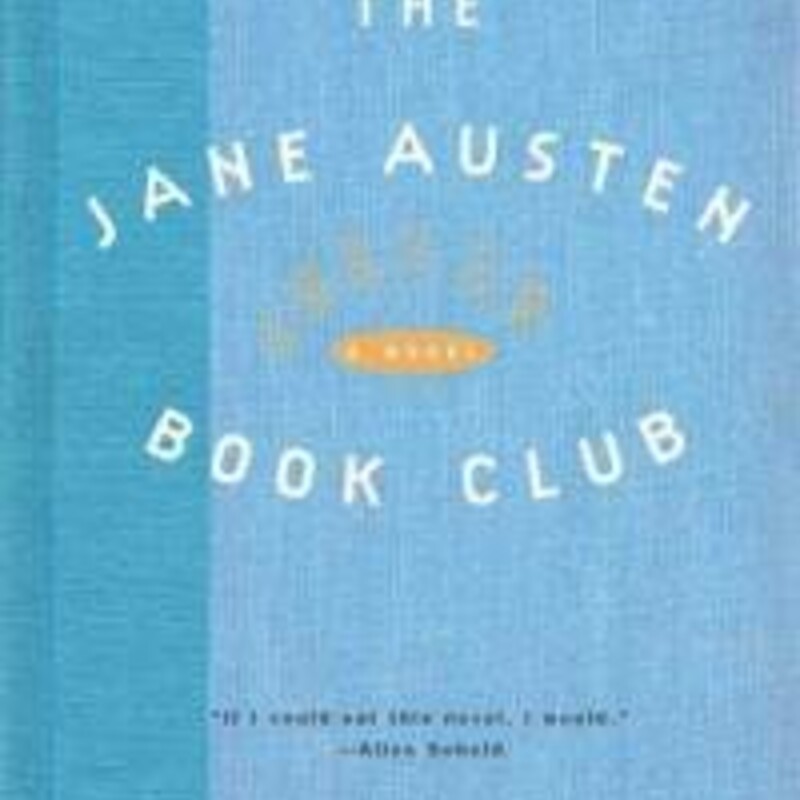 Paperback - Like New
The Jane Austen Book Club
by Karen Joy Fowler (Goodreads Author)

In California's central valley, five women and one man join to discuss Jane Austen's novels. Over the six months they get together, marriages are tested, affairs begin, unsuitable arrangements become suitable, and love happens. With her eye for the frailties of human behavior and her ear for the absurdities of social intercourse, Karen Joy Fowler has never been wittier nor her characters more appealing. The result is a delicious dissection of modern relationships.