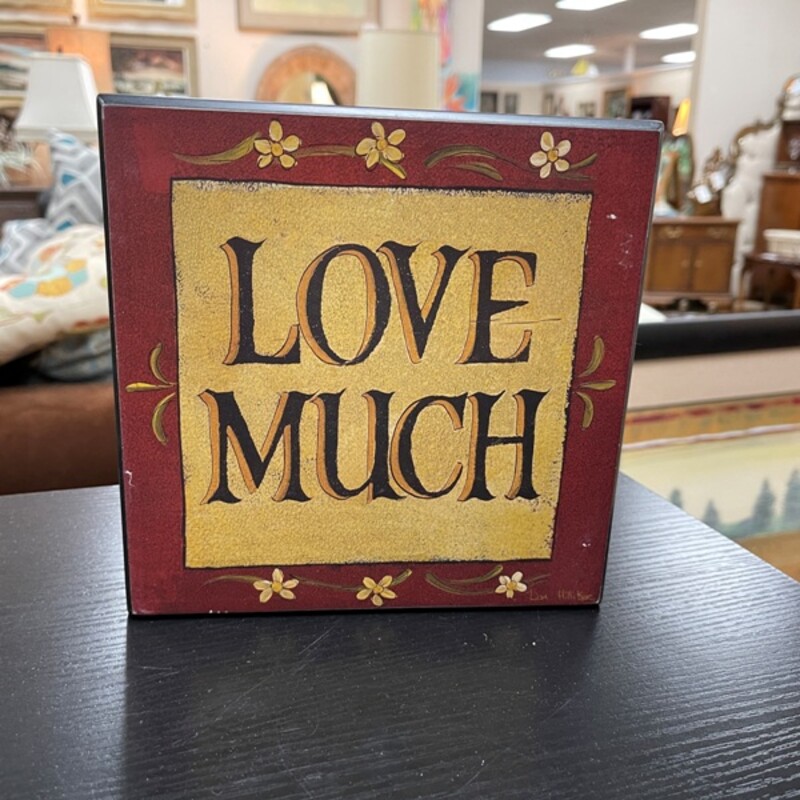 Lisa Hilliker Love Much Sign, Size: 8x8