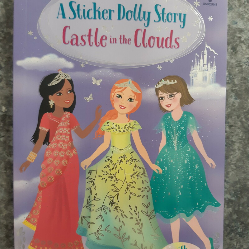 Usborne- A Sticker Dolly Story -Castle in the Clouds.

A magical new chapter book series inspired by Sticker Dolly Dressing, perfect for fans of Rainbow Magic. Each book comes with a page of stickers to dress the Dolls.

The Princess Dolls, Sophia, Meera and Olivia are off to the Castle in the Clouds on the Majestic Isle, for the Cloud Princess' Grand Welcome Ceremony. But they soon discover not everything is going smoothly. The Cloud Princess won't go through with the ceremony. She's expected to perform a dance and she says she's a terrible dancer! But if she doesn't perform, she'll be letting down her parents... and her people. Now it's up to the Princess Dolls to find a solution, and fast.