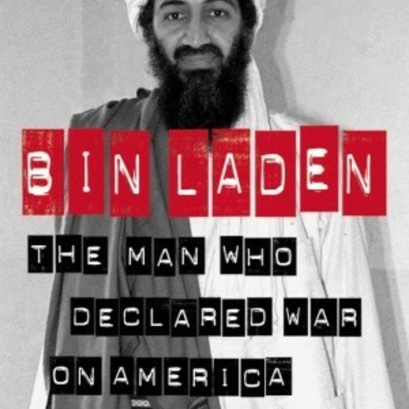 Bin Laden The Man Who Dec