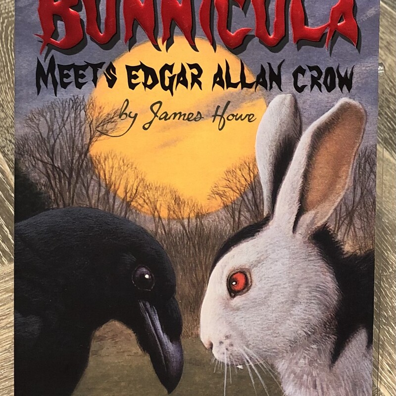 Bunnicula
Meets Edgar Allan Crow
Multi, Size: Paperback