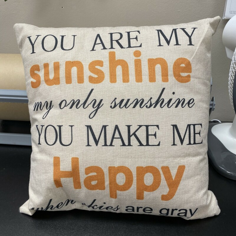 You Are My Sunshine Pillow, Beige, Size: 16x16 In