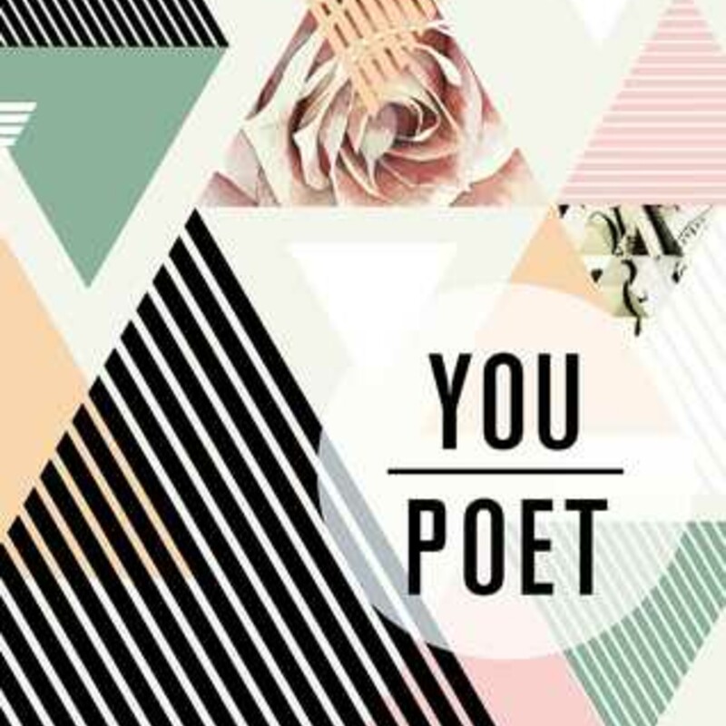 You Poet