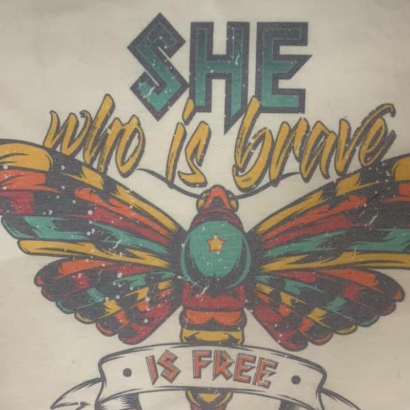 She Who Is Brave Is Free Graphic T-Shirt (NEW not pre-owned), White, Size: L