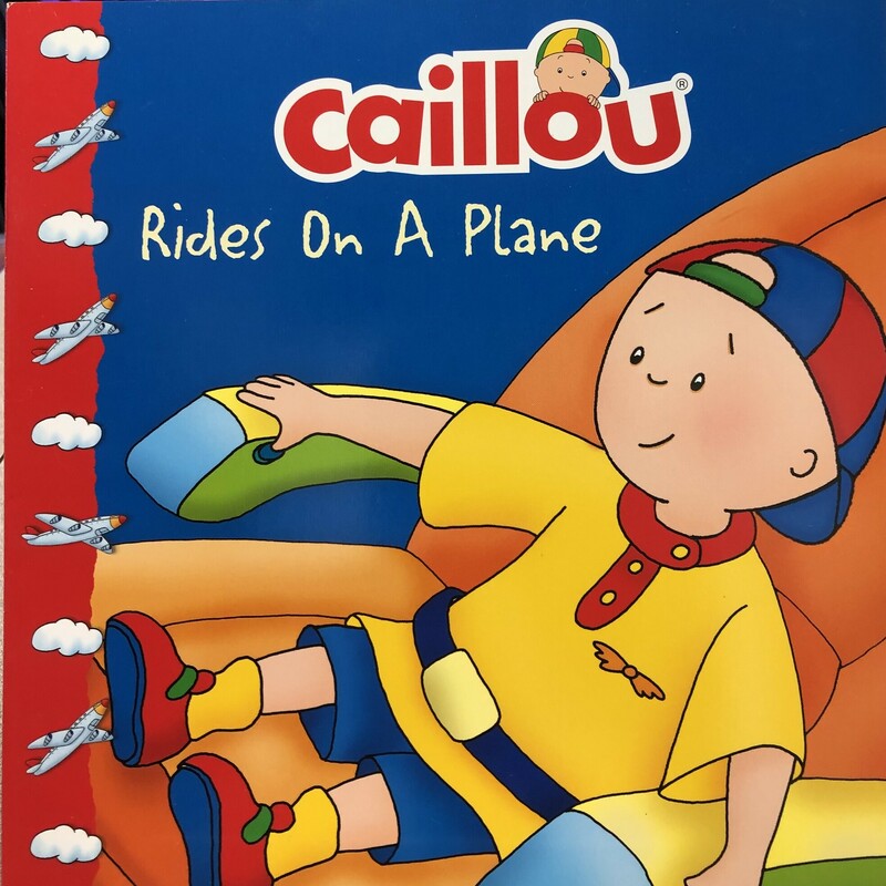 Caillou Rides On A Plane, Multi, Size: Paperback