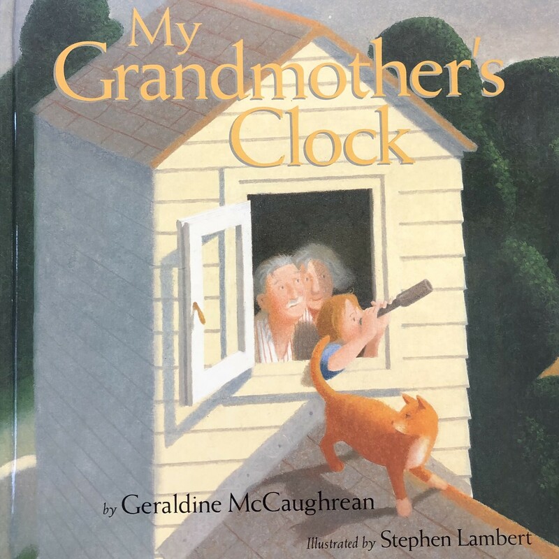My Grandmothers Clock, Multi, Size: Hardcover