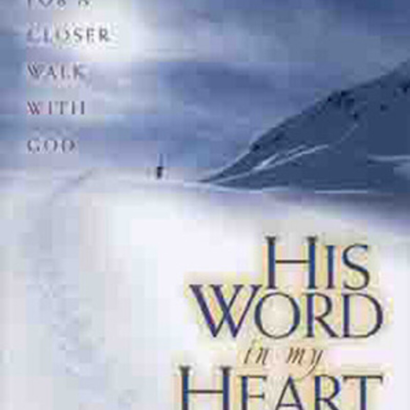 His Word In My Heart