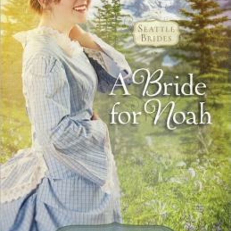 A Bride For Noah
