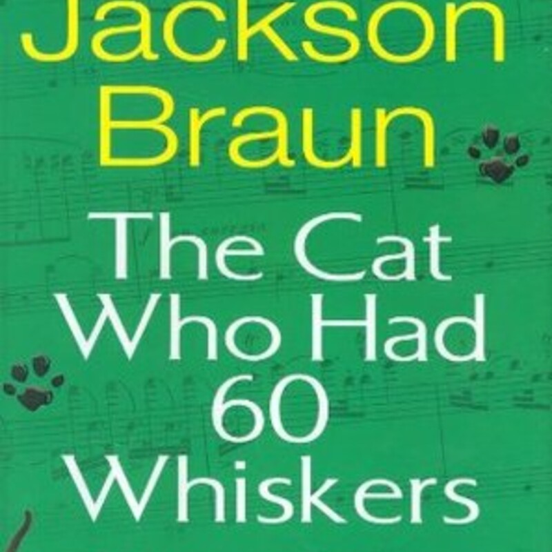 The Cat Who Had 60 Whiske