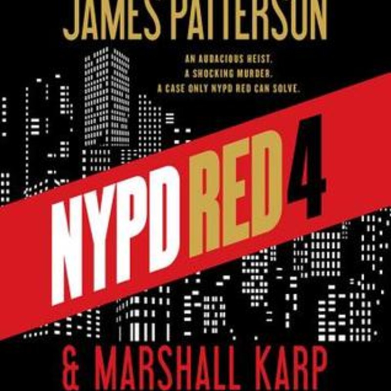 Audio
Mystery
NYPD Red 4
(NYPD Red #4)
by James Patterson (Goodreads Author), Marshall Karp (Goodreads Author), Edoardo Ballerini (narrator), Jay Snyder (narrator)


NYPD Red chases a ruthless murderer with an uncontrollable lust for money--and blood.

It's another glamorous night in the heart of Manhattan: at a glitzy movie premiere, a gorgeous starlet, dressed to the nines and dripping in millions of dollars' worth of jewelry on loan, makes her way past a horde of fans and paparazzi. But then there's a sudden loud noise, an even louder scream, and a vicious crime with millions of witnesses and no suspect--and now NYPD Red has a new case on its hands.

NYPD Red: the elite task force assigned to protect the rich, famous, and connected in the city where crime never sleeps. Detective Zach Jordan and his partner, Kylie MacDonald--a former girlfriend from the police academy who he hasn't quite gotten over--are the best that Red has to offer, brilliant and tireless investigators who will stop at nothing to crack a case, even if it means putting their own complicated lives on the back burner.

From celebrity penthouses to the depths of Manhattan's criminal underworld, Zach and Kylie are soon in hot pursuit of a cold-blooded killer with everything to lose, and millions to gain if he can just shake the detectives on his trail. With the city on edge, the mayor out of patience, and the flames of their personal relationship threatening to reignite and ruin everything, Zach and Kylie are facing down their worst fears--and their worst enemy yet.