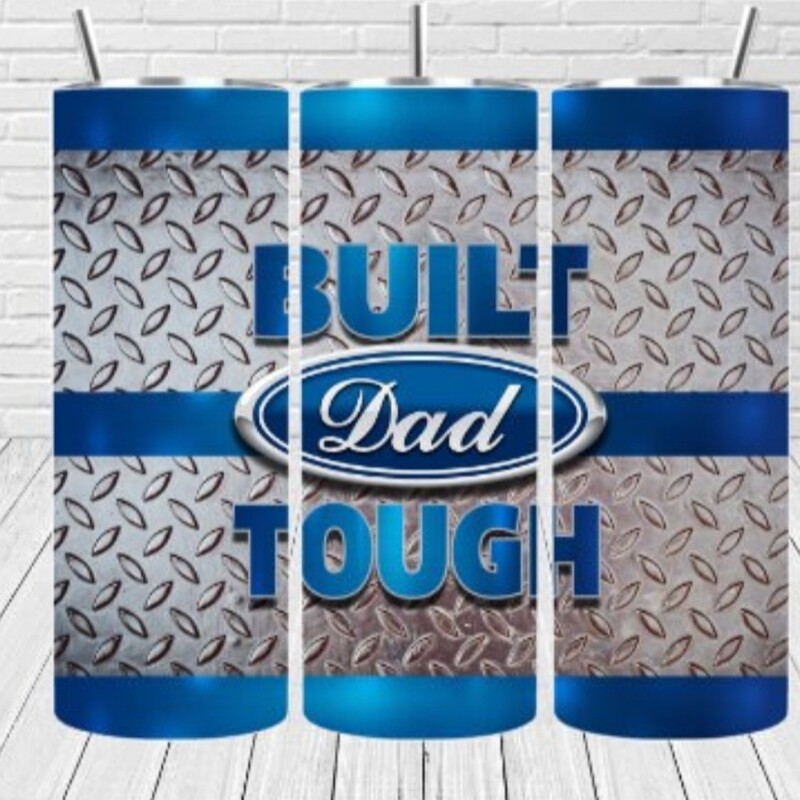 BUILT DAD TOUGH, BLUE, Size: 20 OZ