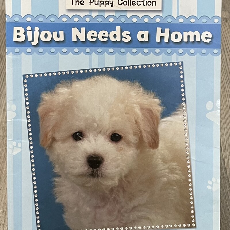 Bijou Needs A Home, Multi, Size: Paperback