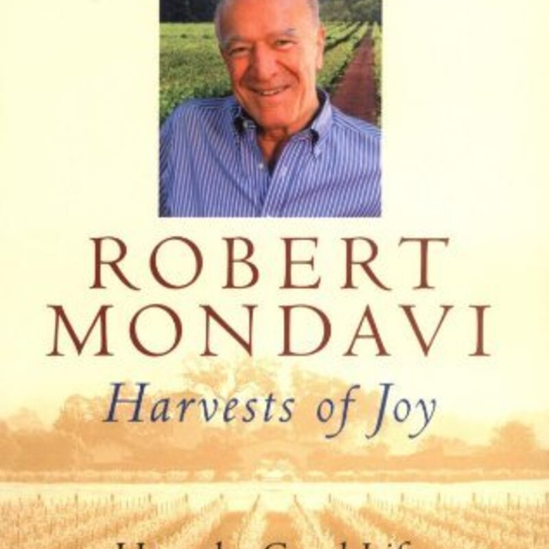 Hardcover - Great

Harvests of Joy: How the Good Life Became Great Business

Robert Mondavi

In this autobiography of the founder of the internationally celebrated winery in Napa Valley, Robert Mondavi shares his inspirational story.

In 1965, after a notorious family feud, Robert Mondavi––then 52 years old–– was thrown out of his family's winery. Far from defeated, Mondavi was dedicated to a vision of creating a superior wine.

What has happened since that fateful day is one of the greatest sucess stories of American business. The Robert Mondavi Winery is respected around the world, and Mondavi is the man who is most responsible for the worldwide recognition of American winemaking, as well as changing America's palate for fine wine and fine food.

In Harvests of Joy, Mondavi shares how, through his passion for excellence, he achieved this extraordinary position, one he reached not without pain and sacrifice. With invaluable insider tips on his approach to both winemaking and to running a business, Mondavi's story is a grand example of the fact that in America you can pretty much be, do, or accomplish whatever you set out to. ( Ventura County Star )