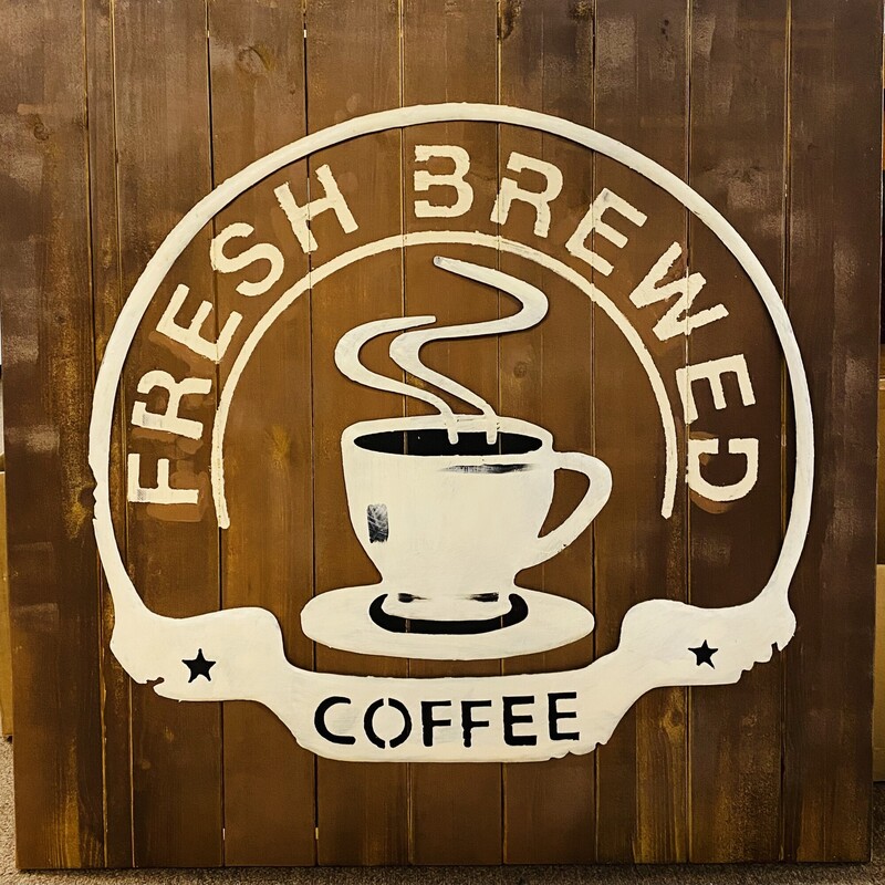 Fresh Brewed Coffee Wood & Metal Sign
Brown White Black Size: 32 x 32H