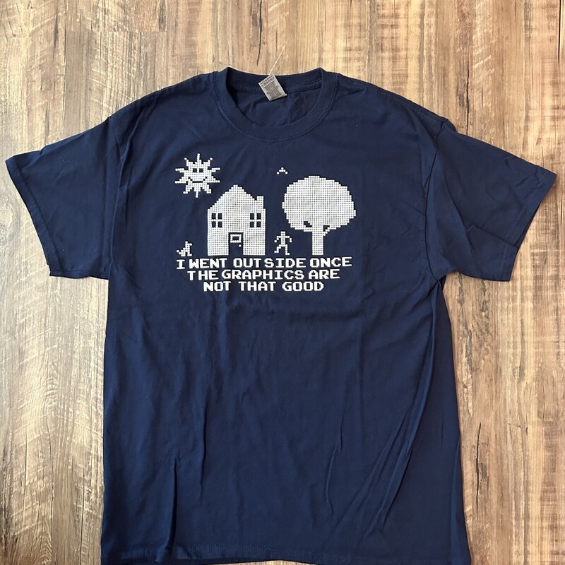 I Went Outside Once Tee, Navy, Size: Adult L