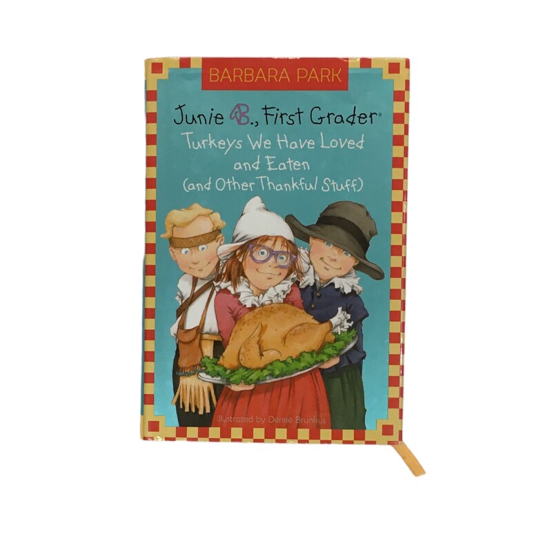 Junie B First Grader #28, Book; Turkeys We Have Loved And Eaten (And Other Thankful Stuff)

Located at Pipsqueak Resale Boutique inside the Vancouver Mall or online at:

#resalerocks #pipsqueakresale #vancouverwa #portland #reusereducerecycle #fashiononabudget #chooseused #consignment #savemoney #shoplocal #weship #keepusopen #shoplocalonline #resale #resaleboutique #mommyandme #minime #fashion #reseller                                                                                                                                      All items are photographed prior to being steamed. Cross posted, items are located at #PipsqueakResaleBoutique, payments accepted: cash, paypal & credit cards. Any flaws will be described in the comments. More pictures available with link above. Local pick up available at the #VancouverMall, tax will be added (not included in price), shipping available (not included in price, *Clothing, shoes, books & DVDs for $6.99; please contact regarding shipment of toys or other larger items), item can be placed on hold with communication, message with any questions. Join Pipsqueak Resale - Online to see all the new items! Follow us on IG @pipsqueakresale & Thanks for looking! Due to the nature of consignment, any known flaws will be described; ALL SHIPPED SALES ARE FINAL. All items are currently located inside Pipsqueak Resale Boutique as a store front items purchased on location before items are prepared for shipment will be refunded.