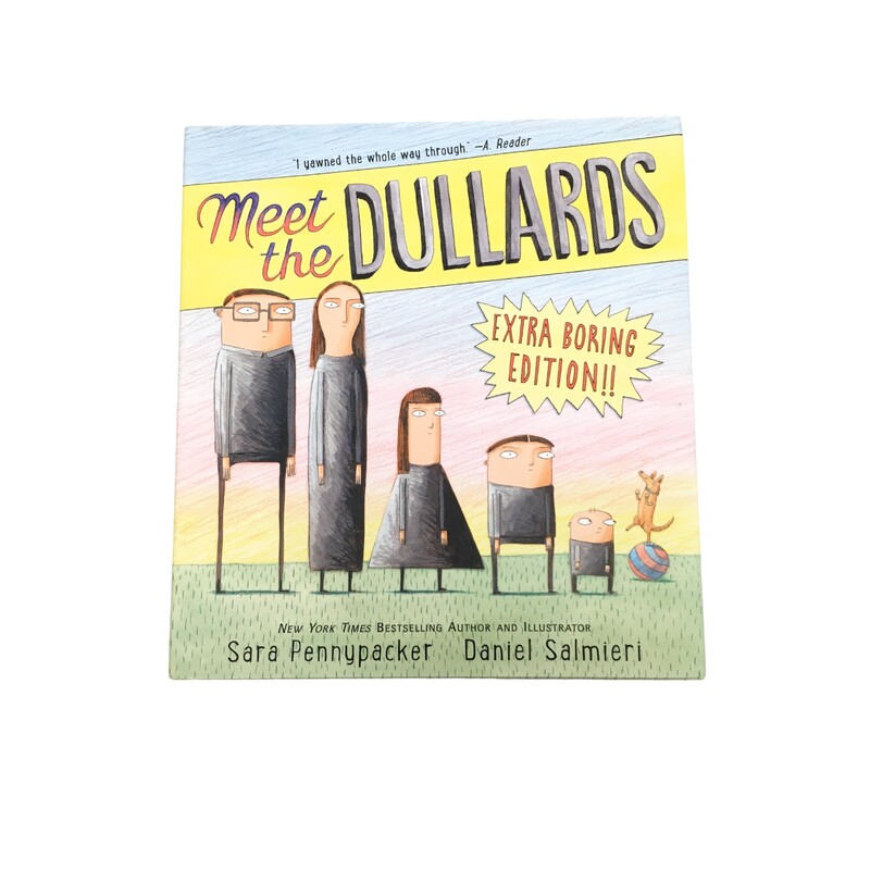 Meet The Dullards, Book: Extra Boring

Located at Pipsqueak Resale Boutique inside the Vancouver Mall or online at:

#resalerocks #pipsqueakresale #vancouverwa #portland #reusereducerecycle #fashiononabudget #chooseused #consignment #savemoney #shoplocal #weship #keepusopen #shoplocalonline #resale #resaleboutique #mommyandme #minime #fashion #reseller

All items are photographed prior to being steamed. Cross posted, items are located at #PipsqueakResaleBoutique, payments accepted: cash, paypal & credit cards. Any flaws will be described in the comments. More pictures available with link above. Local pick up available at the #VancouverMall, tax will be added (not included in price), shipping available (not included in price, *Clothing, shoes, books & DVDs for $6.99; please contact regarding shipment of toys or other larger items), item can be placed on hold with communication, message with any questions. Join Pipsqueak Resale - Online to see all the new items! Follow us on IG @pipsqueakresale & Thanks for looking! Due to the nature of consignment, any known flaws will be described; ALL SHIPPED SALES ARE FINAL. All items are currently located inside Pipsqueak Resale Boutique as a store front items purchased on location before items are prepared for shipment will be refunded.
