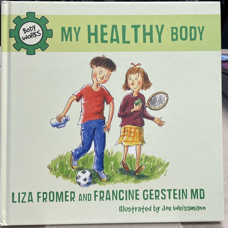 My Healthy Body, Multi, Size: Hardcover
