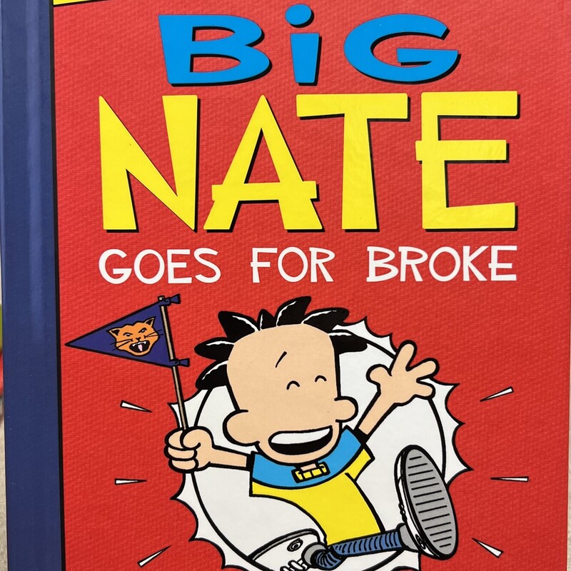 Big Nate Goes For Broke, Multi, Size: Hardcover