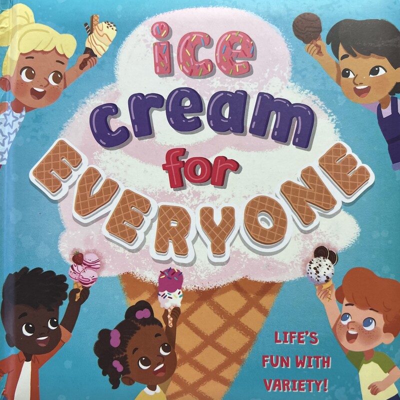 Ice Cream For Everyone, Multi, Size: Boardbook