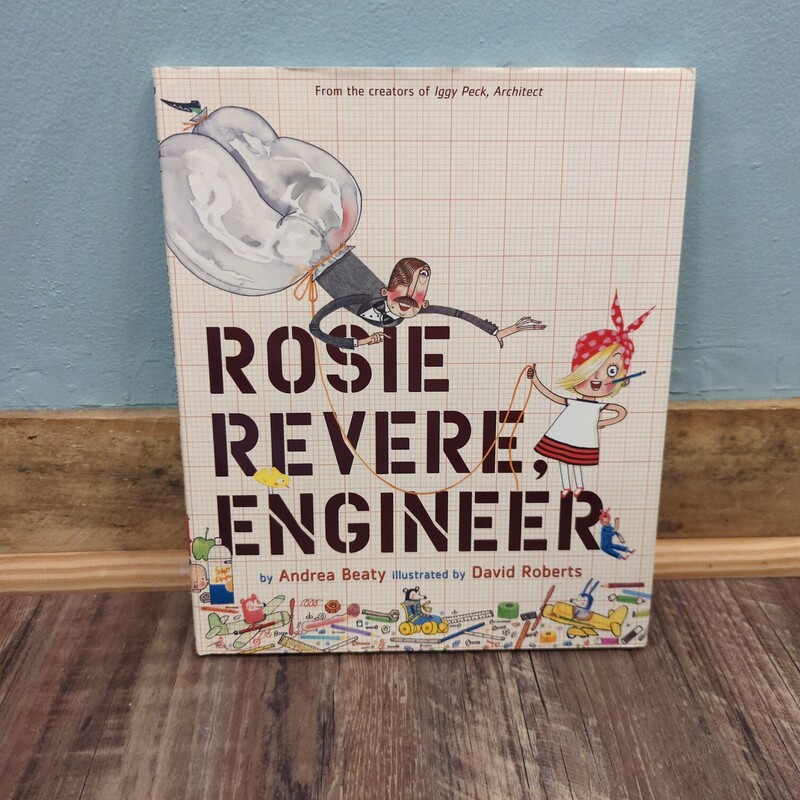 Rosie Revere Engineer, Beige, Size: Book