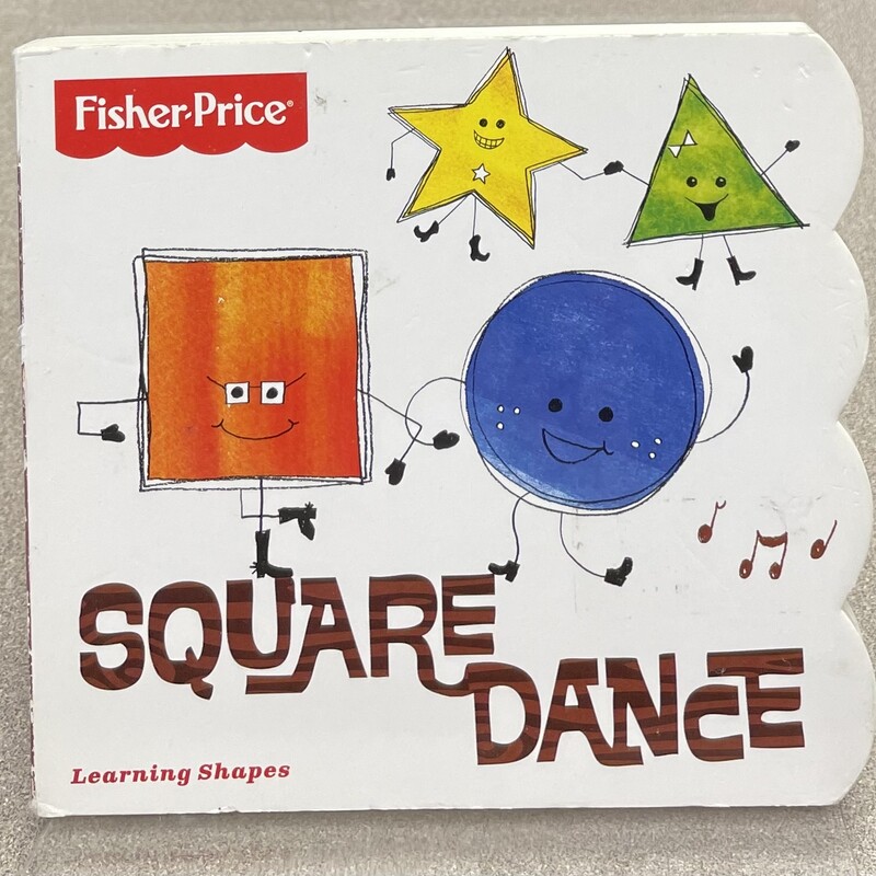 Fisher Price Square Dance, Multi, Size: Boardbook
