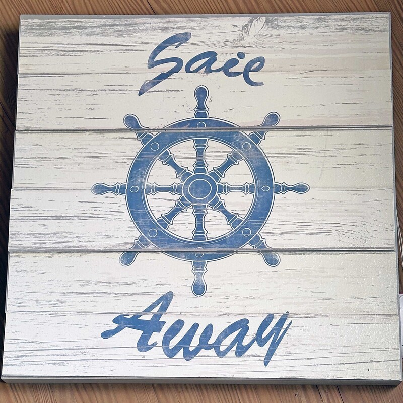 Sail Away Wood Sign