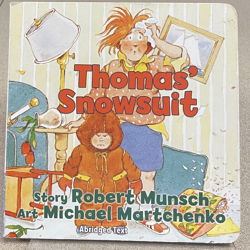 Thomass Snowsuit- Robert Munsch, Beige, Size: Boardbook