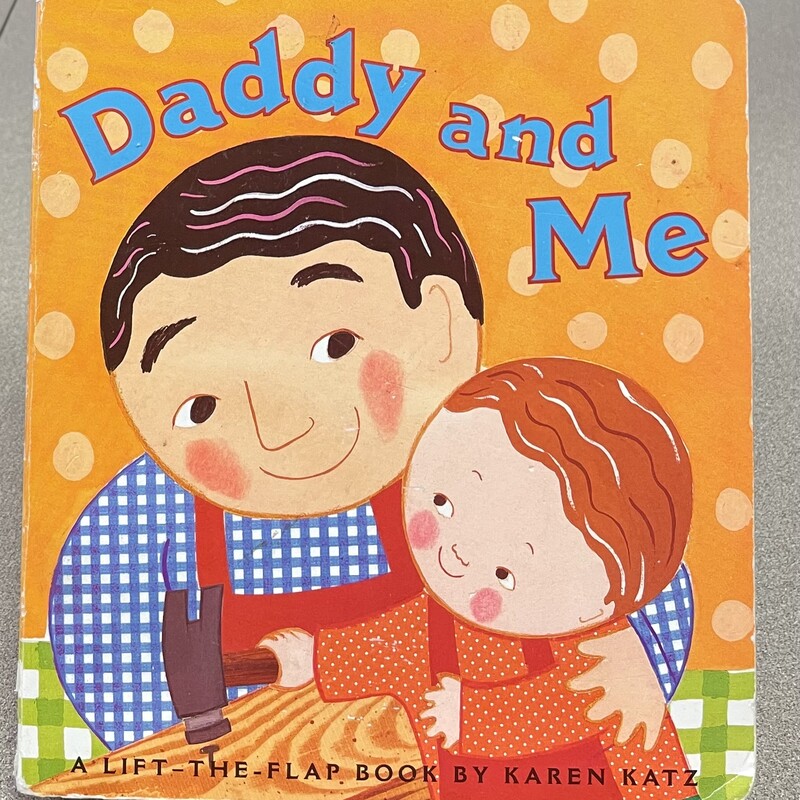 Daddy & Me, Orange, Size: Boardbook