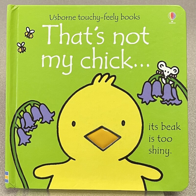 Thats Not My Chick -Usborne Touch & Feel, Green, Size: Boardbook