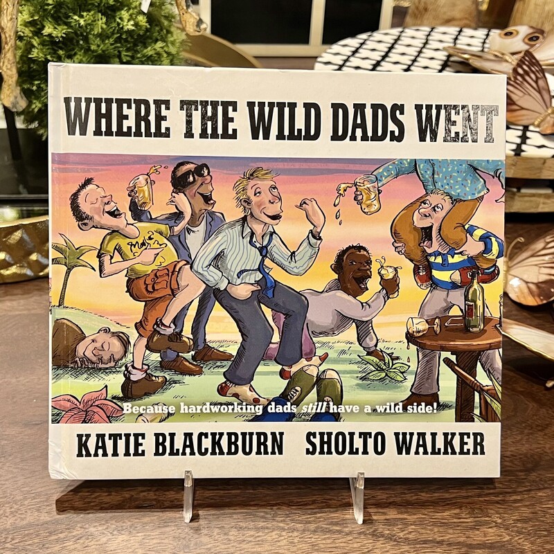 Where The Wild Dads