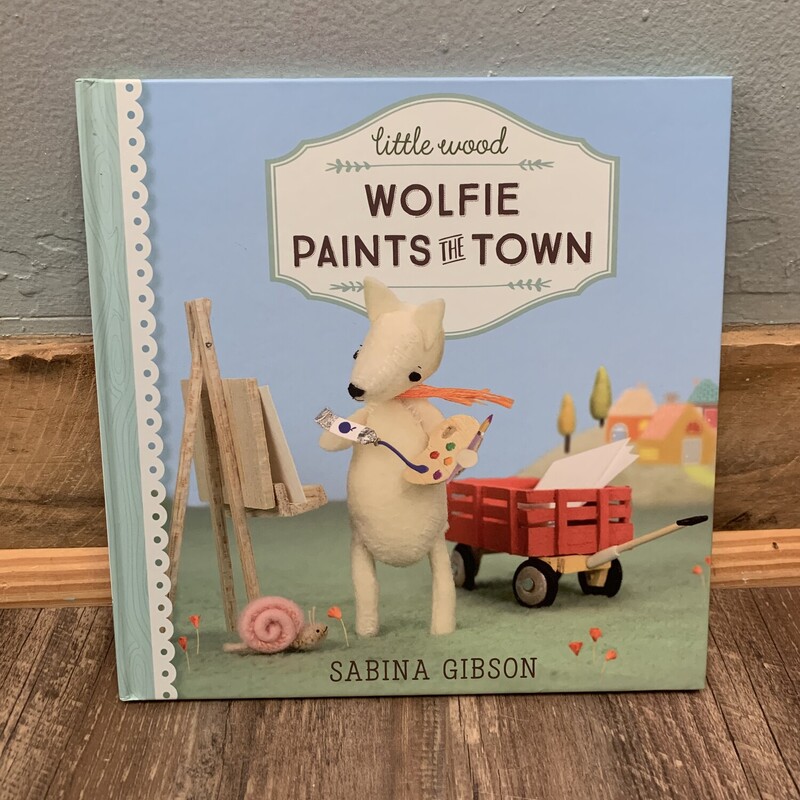 Wolfie Paints The Town, Multi, Size: Book